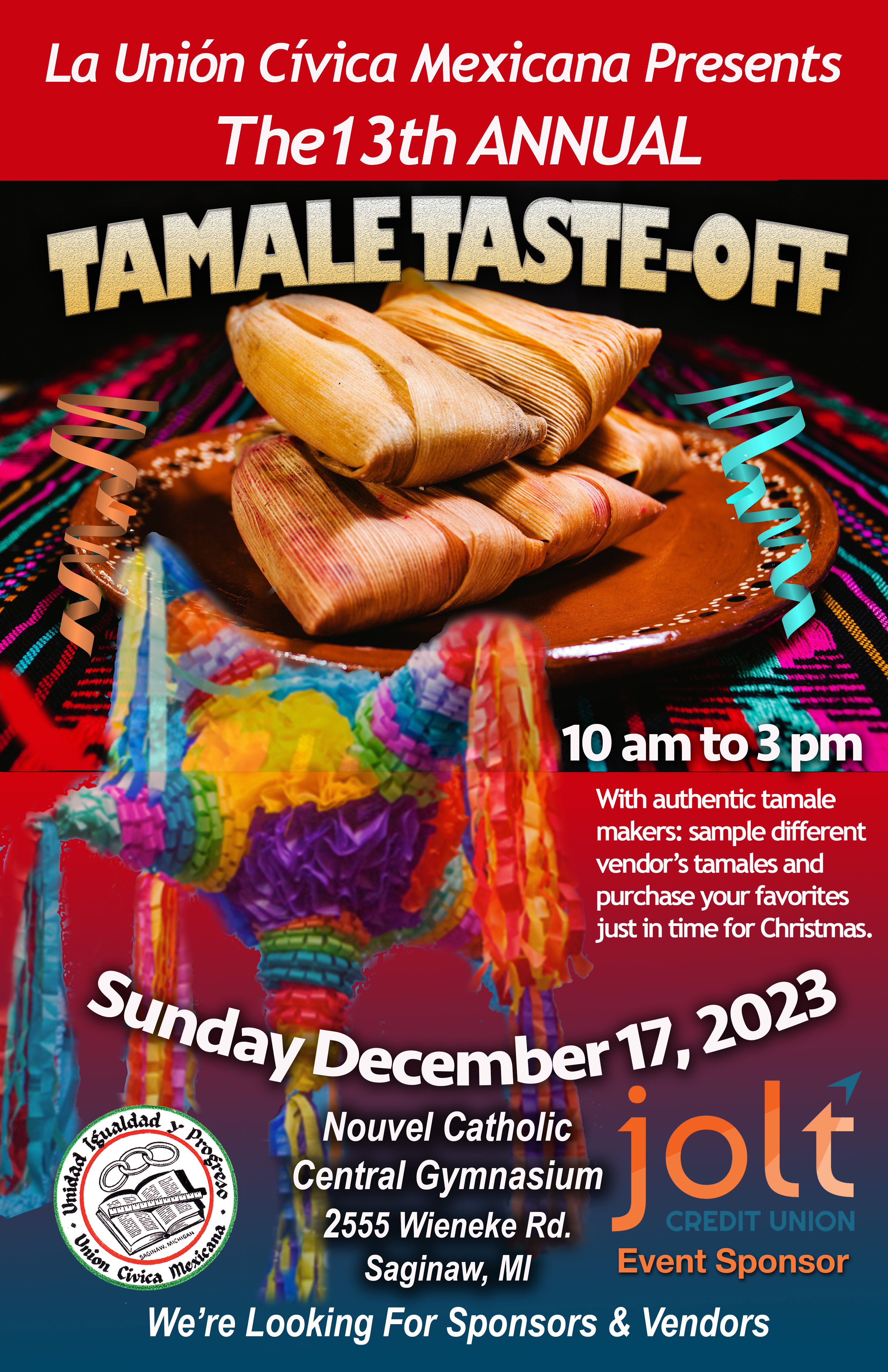 13th Annual Tamale Taste-Off Sunday December 17th, 10am-3pm. Nouvel High School. 